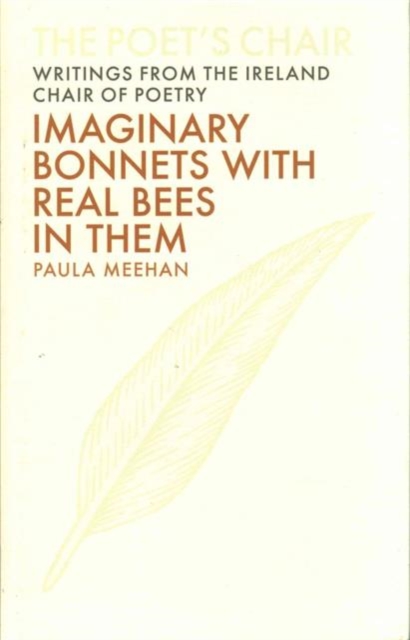 Imaginary Bonnets with Real Bees in Them, Hardback Book