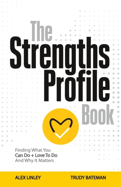 The Strengths Profile Book, Paperback / softback Book