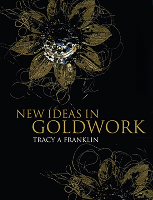 New Ideas in Goldwork, Paperback / softback Book