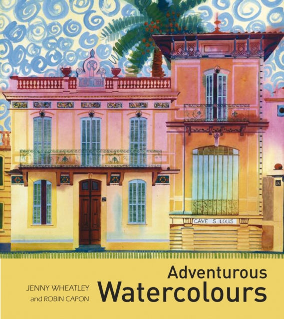 Adventurous Watercolours, Hardback Book