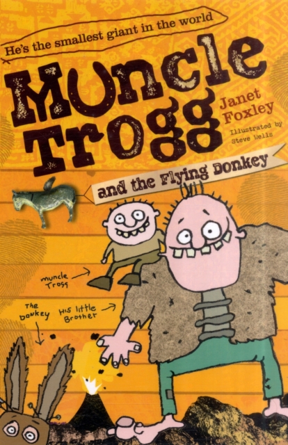 Muncle Trogg and the Flying Donkey, Paperback / softback Book