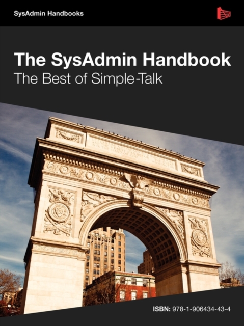 The SysAdmin Handbook, Paperback / softback Book