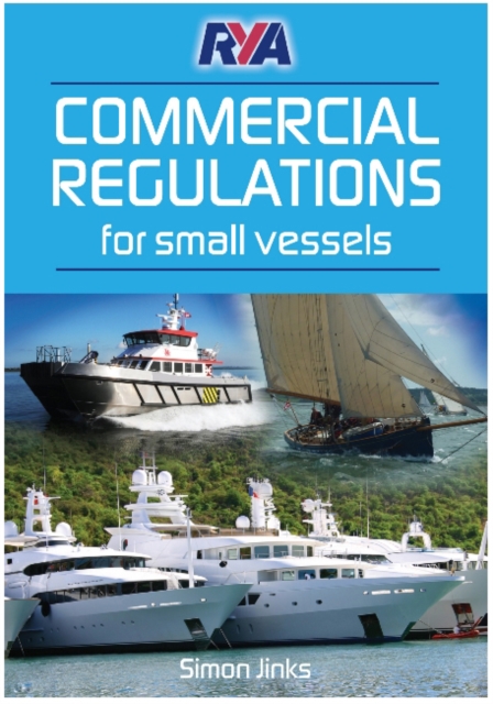 RYA Commercial Regulations for Small Vessels, Paperback / softback Book