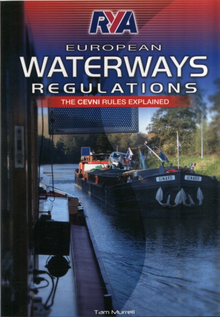 RYA European Waterways Regulations, Paperback / softback Book