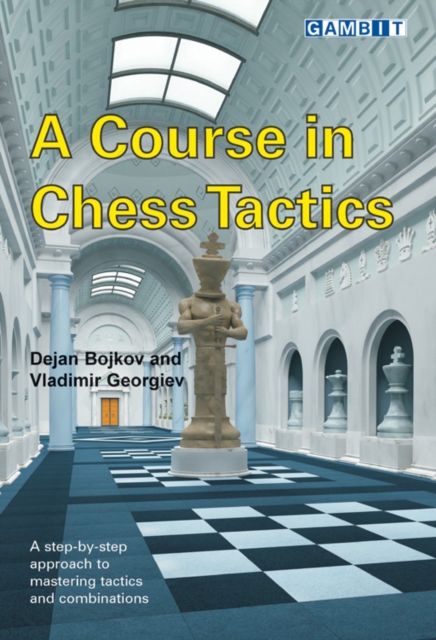 A Course in Chess Tactics, Paperback / softback Book