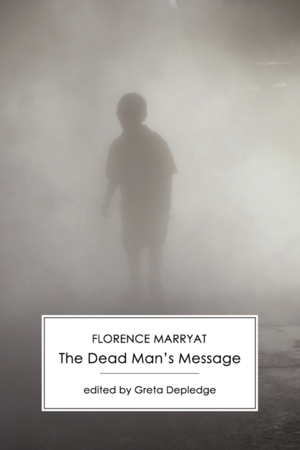 The Dead Man's Message : An Occult Romance, Paperback / softback Book