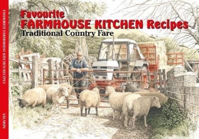 Salmon Favourite Farmhouse Kitchen Recipes, Paperback / softback Book