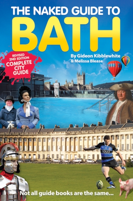 The Naked Guide to Bath, Paperback Book