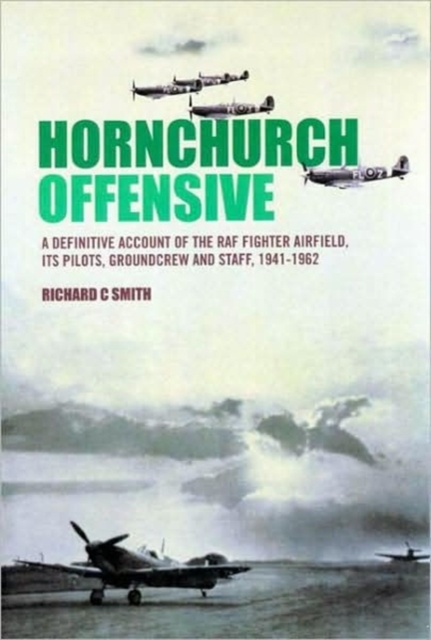 Hornchurch Offensive, Paperback / softback Book