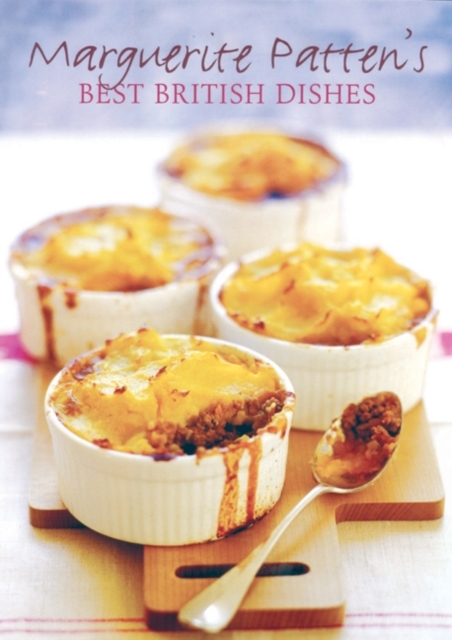 Marguerite Patten's Best British Dishes, Paperback / softback Book