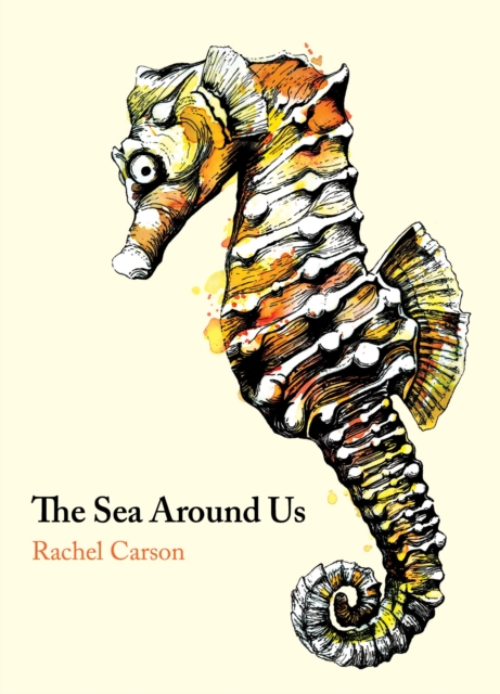 The Sea Around Us, Paperback / softback Book