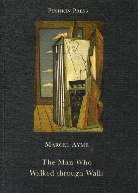The Man who Walked Through Walls, Paperback / softback Book
