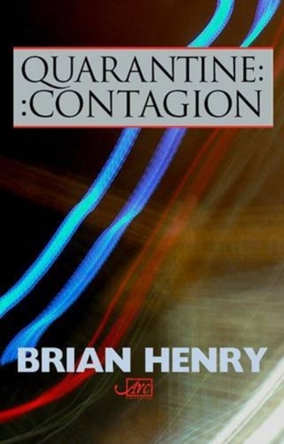 Quarantine / Contagion, Hardback Book