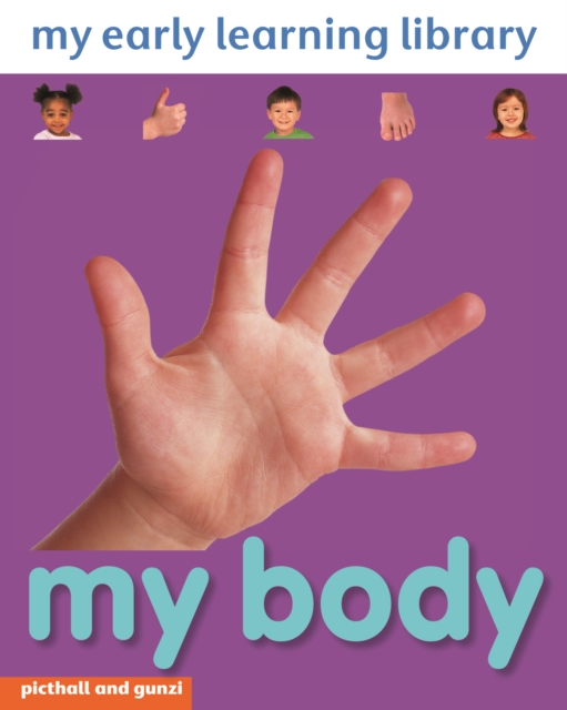 My Early Learning Library My Body, Board book Book