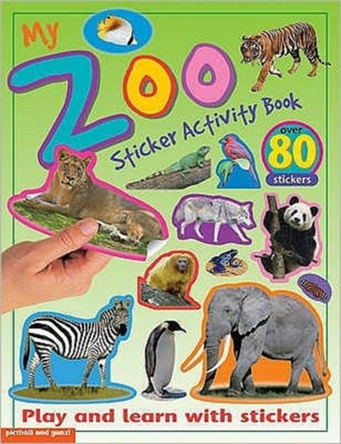 My Zoo Sticker Activity Book, Paperback / softback Book
