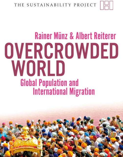 Overcrowded World? : Global Population and International Migration, EPUB eBook
