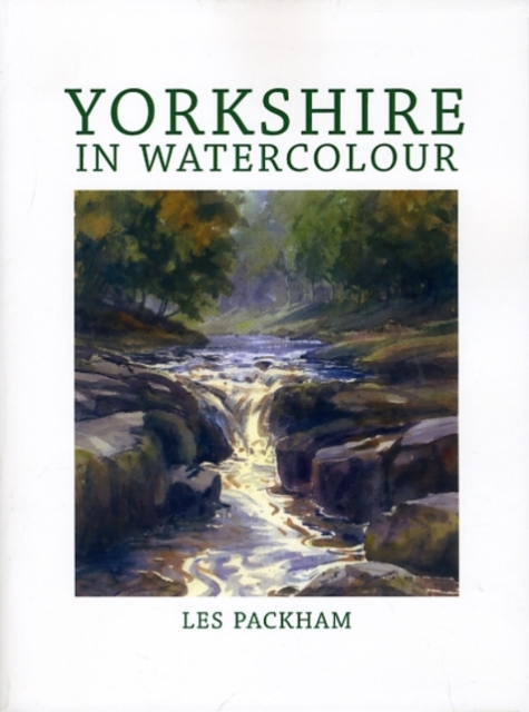 Yorkshire in Watercolour, Paperback / softback Book