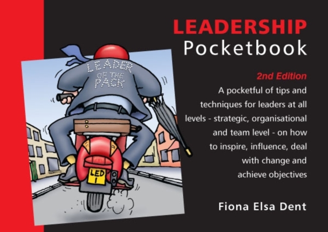Leadership Pocketbook: 2nd Edition : Leadership Pocketbook: 2nd Edition, Paperback / softback Book