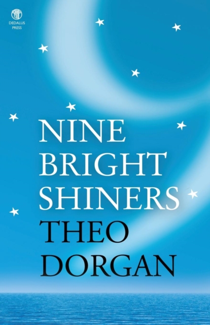 Nine Bright Shiners, Paperback / softback Book