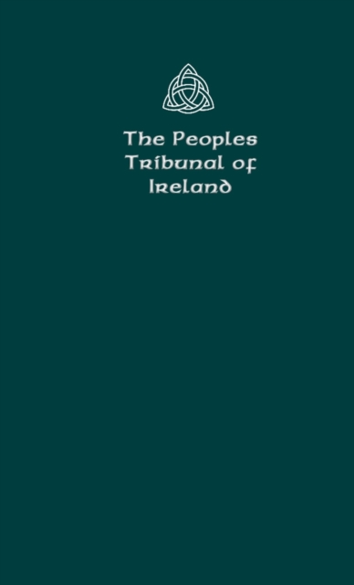 The Peoples Tribunal of Ireland : Official Handbook Version 1., Paperback / softback Book