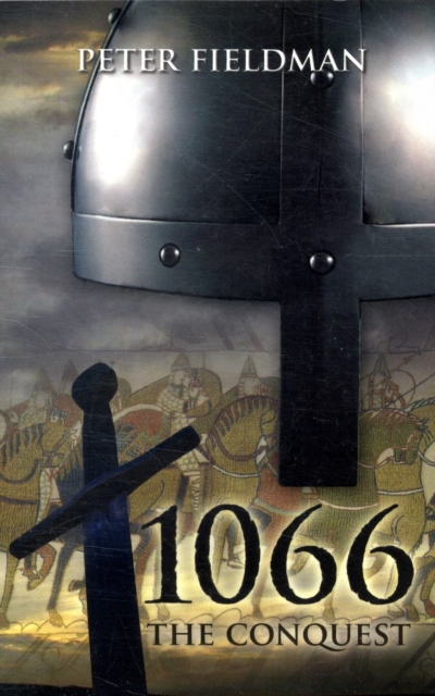 1066 The Conquest, Paperback / softback Book