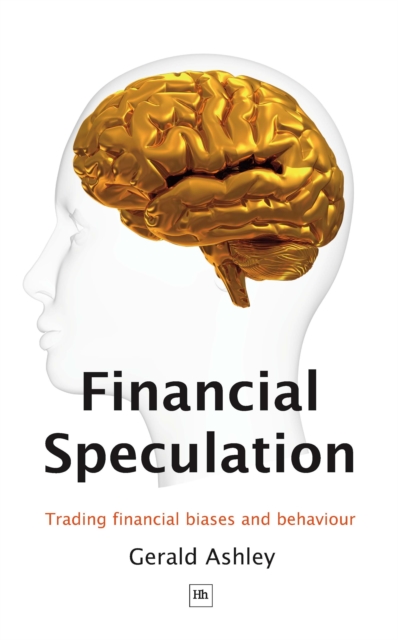 Financial Speculation : Trading financial biases and behaviour, EPUB eBook
