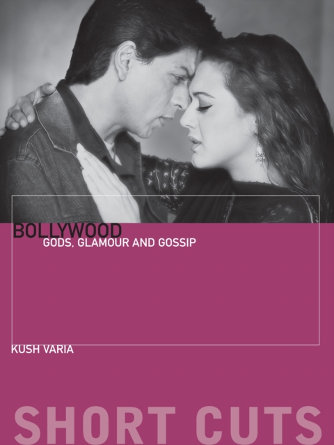 Bollywood – Gods, Glamour, and Gossip, Paperback / softback Book