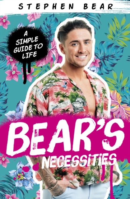 Bear's Necessities : A Simple Guide to Life, Hardback Book