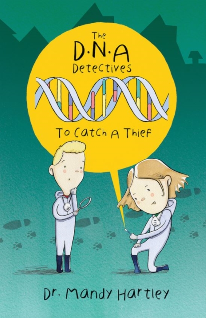 DNA Detectives : To Catch a Thief, Paperback / softback Book