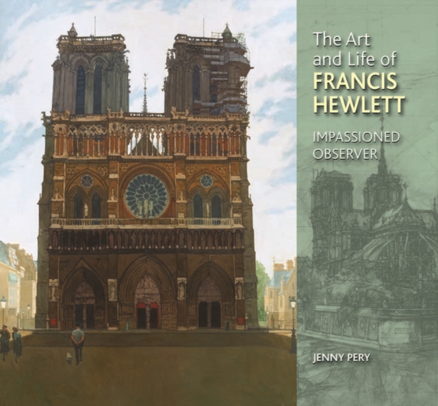 The Art and Life of Francis Hewlett, Hardback Book