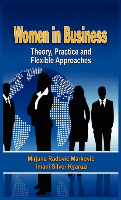 Women in Business : Theory, Practice and Flexible Approaches (HB), Hardback Book