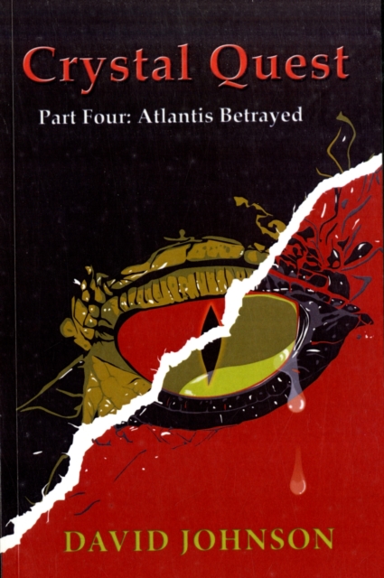 Crystal Quest Part Four : Atlantis Betrayed, Paperback / softback Book