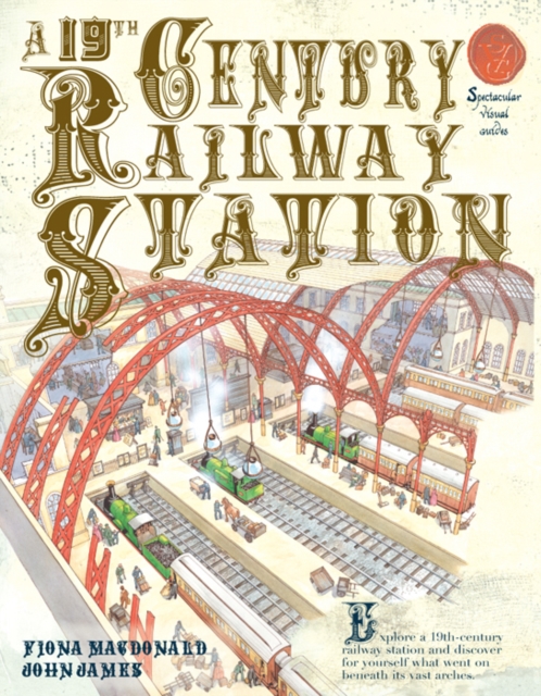 A 19th Century Railway Station, Paperback / softback Book