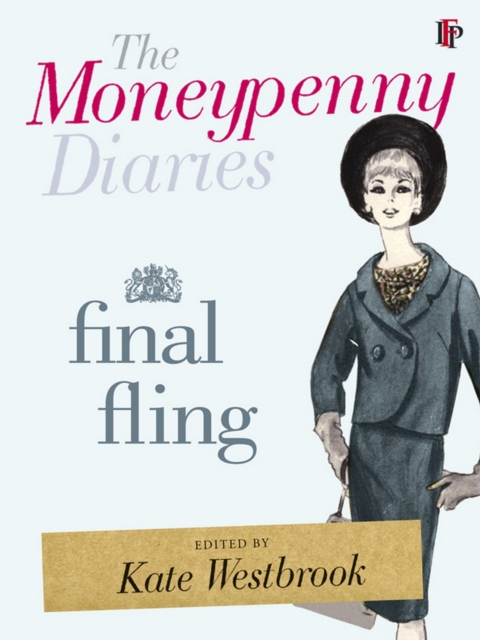 The Moneypenny Diaries: Final Fling, EPUB eBook