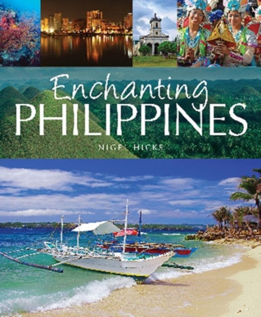 Enchanting Philippines, Paperback / softback Book