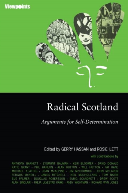 Radical Scotland : Arguments for Self-Determination, Paperback / softback Book