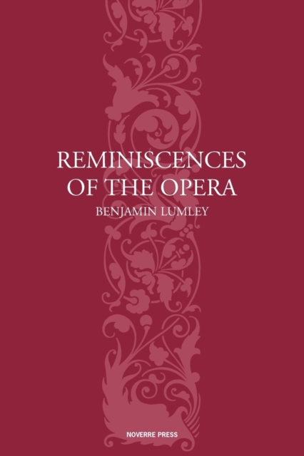 Reminiscences of the Opera, Paperback / softback Book
