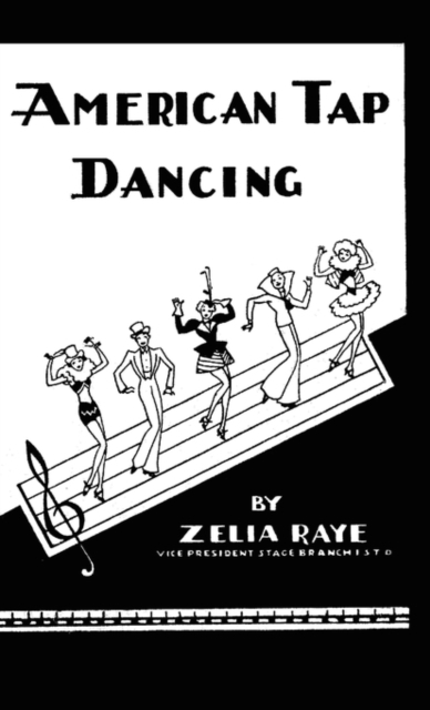 American Tap Dancing, Hardback Book