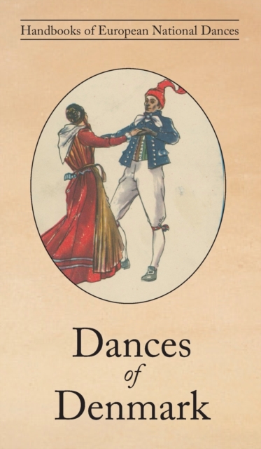 Dances of Denmark, Hardback Book