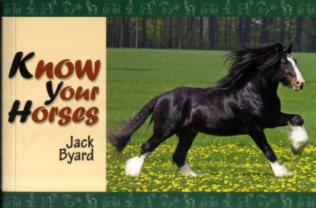 Know Your Horses, Paperback / softback Book