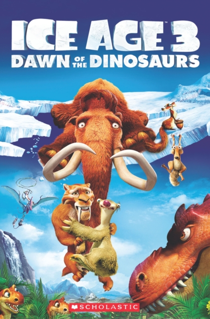Ice Age 3: Dawn of the Dinosaurs + Audio CD, Paperback / softback Book