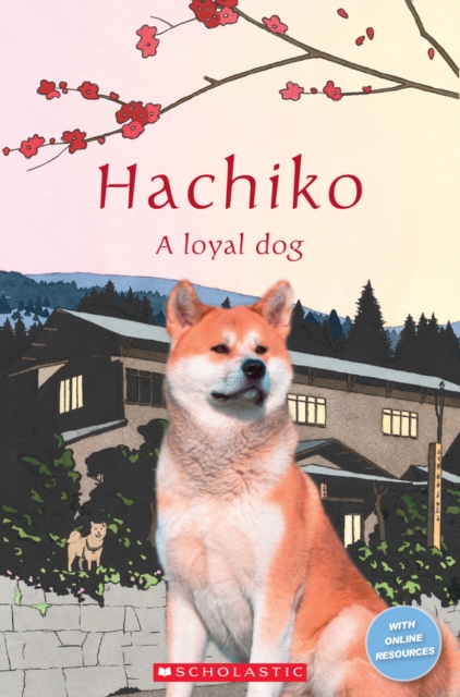 Hachiko: A loyal dog, Paperback / softback Book