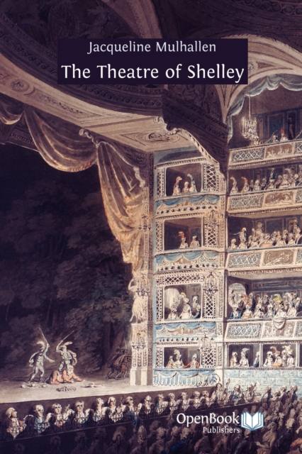 The Theatre of Shelley, Paperback / softback Book