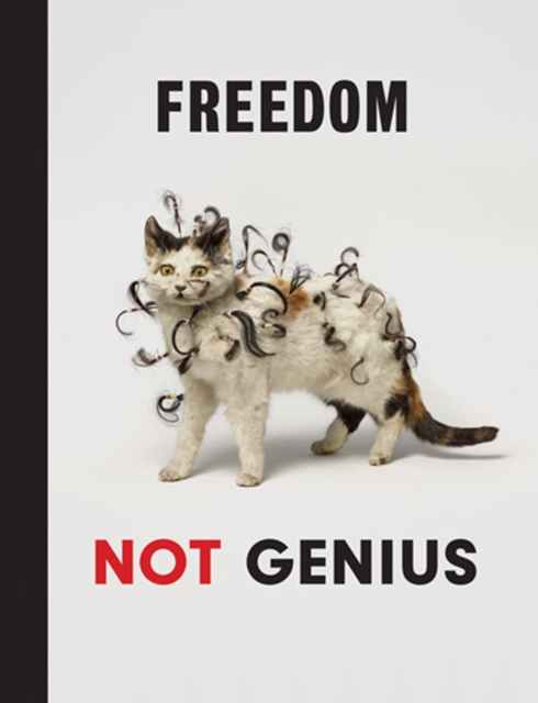 Damien Hirst: Freedom Not Genius : Works from Damien Hirst's Murderme Collection, Hardback Book