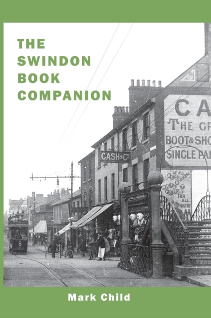 The Swindon Book Companion, Paperback / softback Book