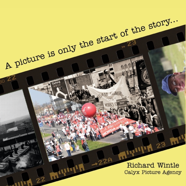 A picture is only the start of the story . . ., Paperback / softback Book