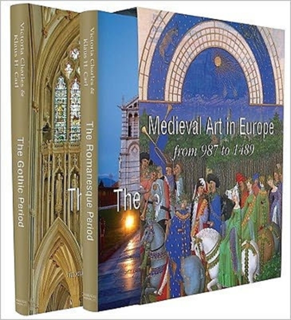 Medieval Art in Europe : Romanesque Art - Gothic Art 987-1489, Hardback Book