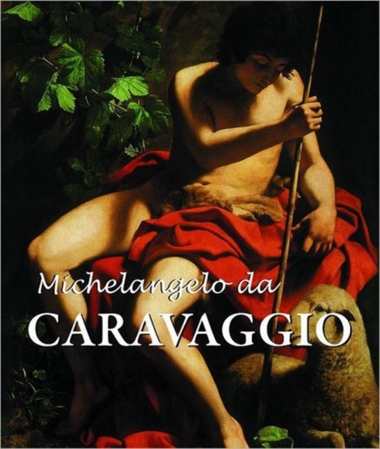 Michelangelo Da Caravaggio, Hardback Book