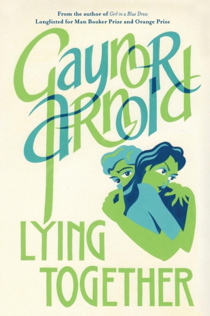 Lying Together, Paperback / softback Book