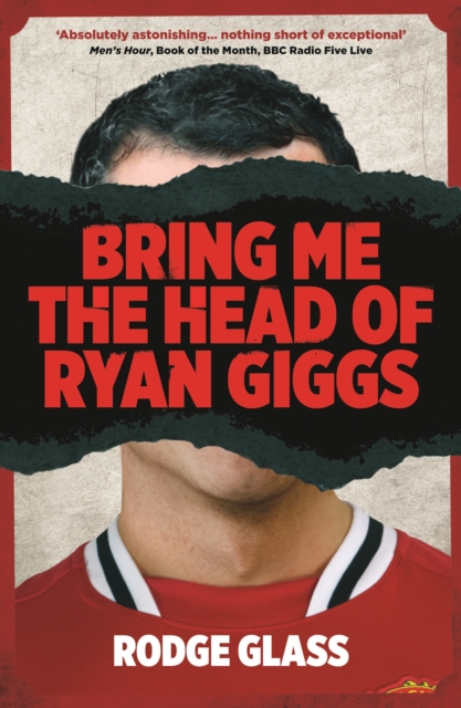 Bring Me the Head of Ryan Giggs, EPUB eBook